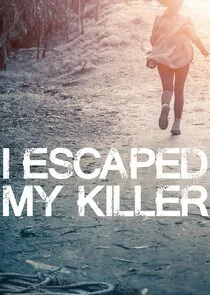 Affiche de I Escaped My Killer