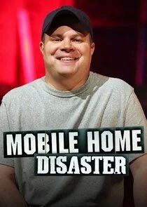 Mobile Home Disaster Poster