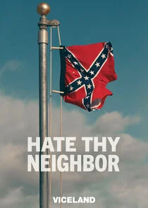 Poster di Hate Thy Neighbour