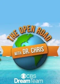 The Open Road with Dr. Chris afişi