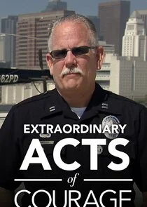 Pôster de Extraordinary Acts of Courage