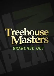 Affiche de Treehouse Masters: Branched Out