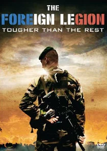 Póster de The Foreign Legion: Tougher Than the Rest