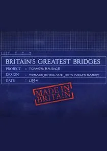 Britain's Greatest Bridges