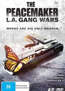 Poster di The Peacemaker: L.A. Gang Wars