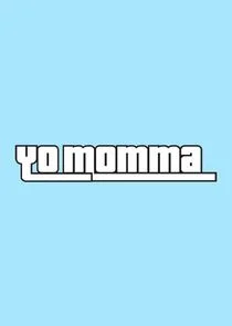Yo Momma