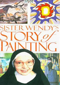 Affiche de Sister Wendy's Story of Painting