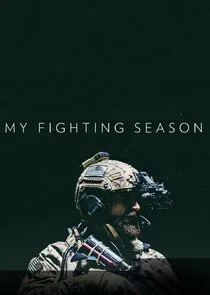 My Fighting Season - Einsatz in Afghanistan Poster