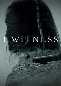 Affiche de I, Witness