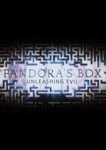 Affiche de Pandora's Box: Unleashing Evil