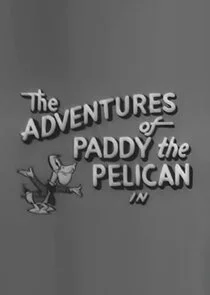 The Adventures of Paddy the Pelican afişi