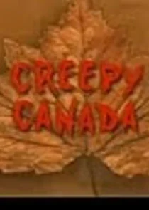 Affiche de Creepy Canada