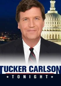Affiche de Tucker Carlson Tonight