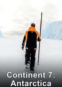 Pôster de Continent 7: Antarctica
