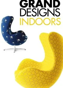 Grand Designs Indoors afişi