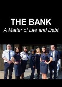 Affiche de The Bank: A Matter of Life and Debt