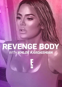 Revenge Body with KhloÄ‚Â© Kardashian