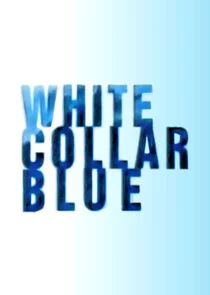 Poster di White Collar Blue