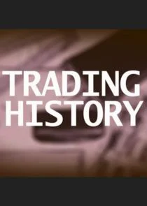 Affiche de Trading History