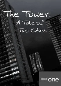 Póster de The Tower: A Tale of Two Cities