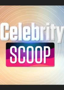 Affiche de Celebrity Scoop
