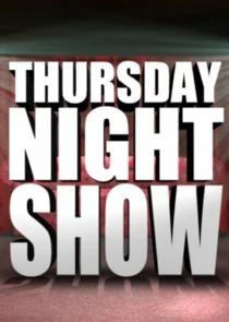 Affiche de Thursday Night Show