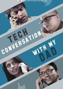 Pôster de Tech Conversations with My Dad