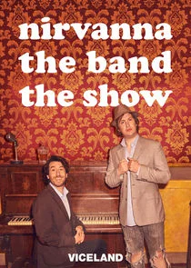 Nirvanna the Band the Show Poster