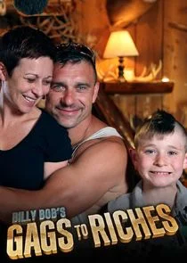 Affiche de Billy Bob's Gags to Riches