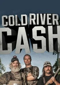 Affiche de Cold River Cash