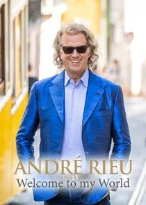 Póster de AndrÄ‚Â© Rieu: Welcome to my World
