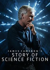 James Cameron's Story of Science Fiction Poster