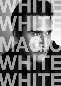 Affiche de White Magic