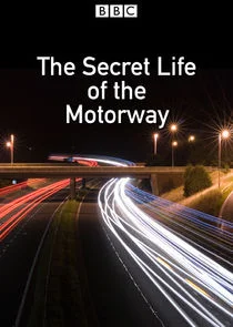 Affiche de Secret Life of the Motorway