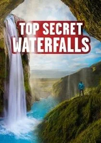 Affiche de Top Secret Waterfalls