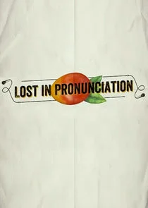 Lost in Pronunciation afişi