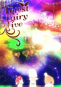 Forest Fairy Five Poster