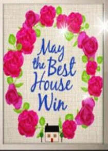 Affiche de May the Best House Win