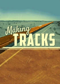 Making Tracks Poster