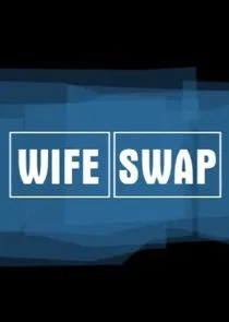 Affiche de Wife Swap