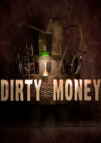 Affiche de Dirty Money