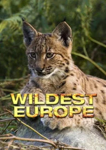 Póster de Wildest Europe