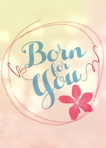 Born for You poster