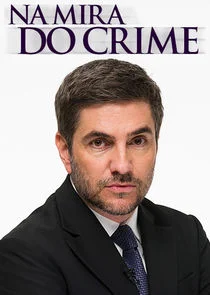 Poster di Na Mira do Crime