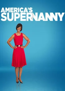 Affiche de America's Supernanny