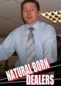 Affiche de Natural Born Dealers