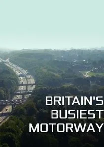 Affiche de Britain's Busiest Motorway
