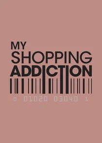 Affiche de My Shopping Addiction