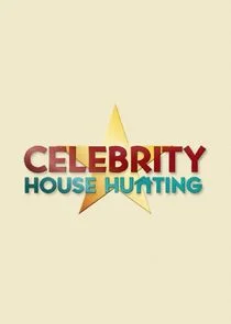 Affiche de Celebrity House Hunting