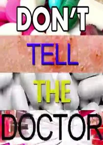 Pôster de Don't Tell the Doctor